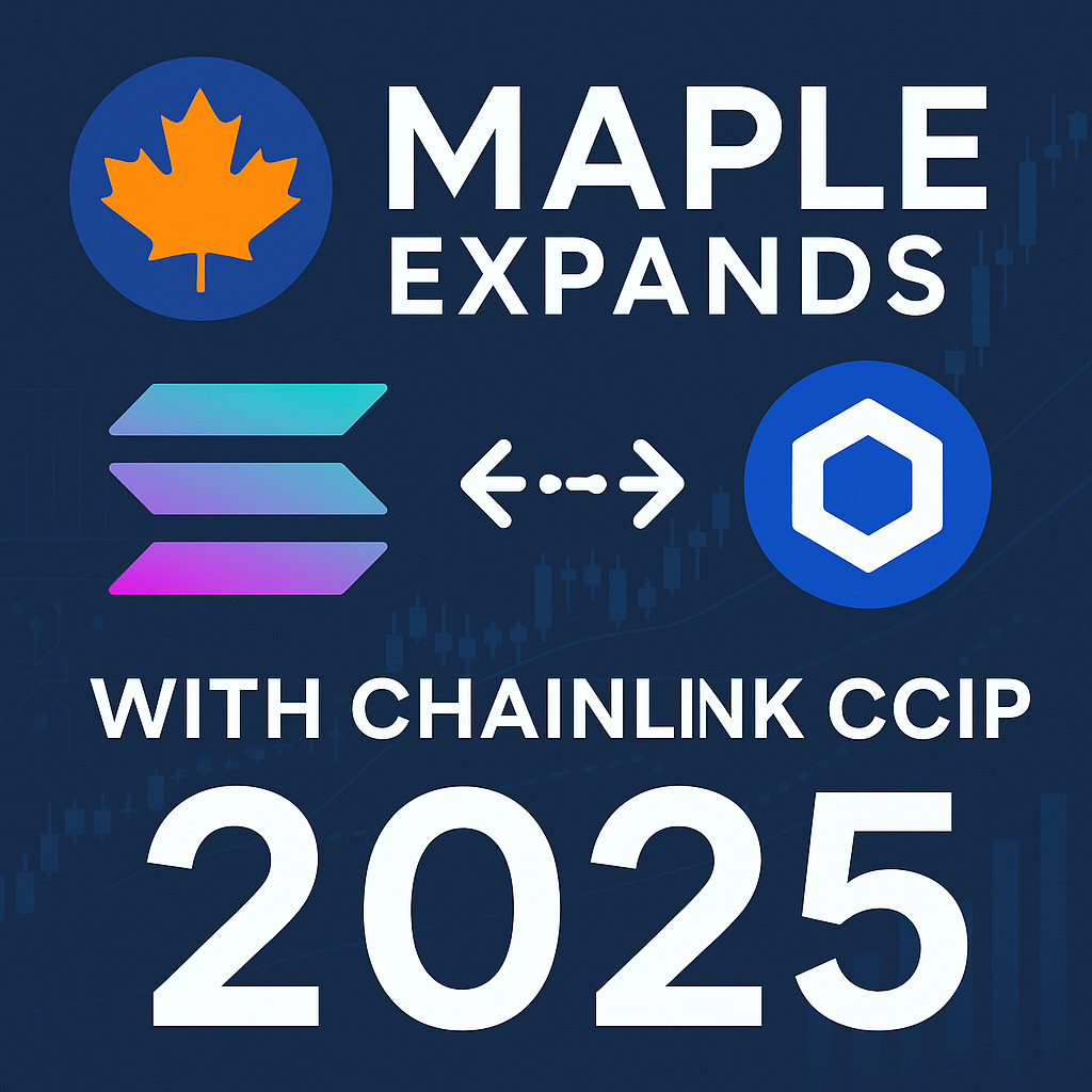 Maple Finance Expands on Solana with Chainlink